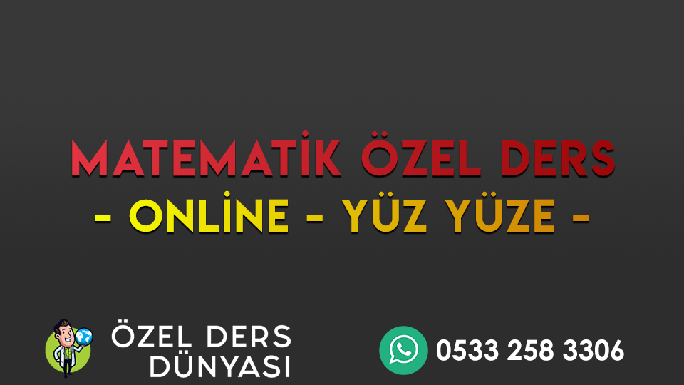 MATEMATİK ÖZEL DERS