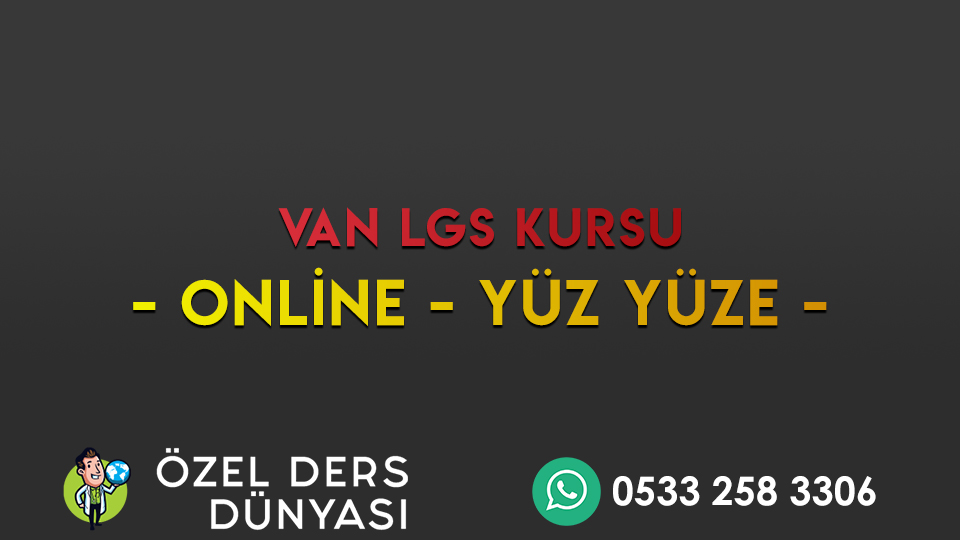 VAN LGS KURSU