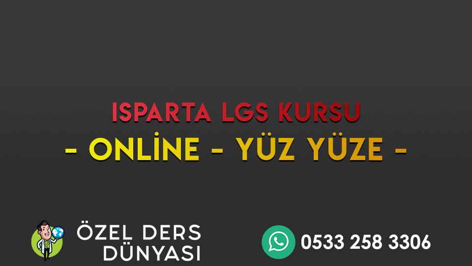 ısparta lgs kursu