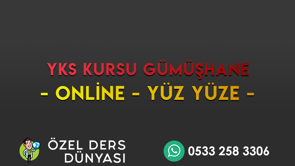 yks kursu gümüşhane
