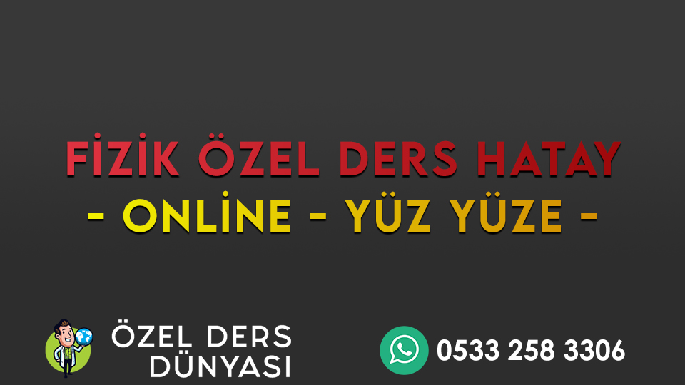 fizik özel ders hatay