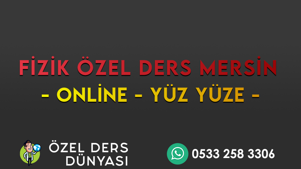 fizik özel ders mersin