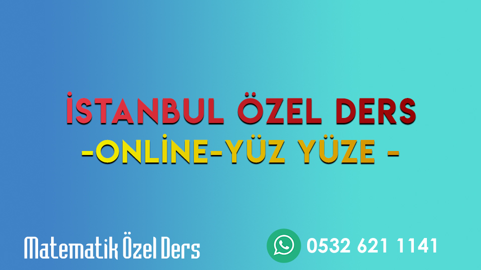 İSTANBUL ÖZEL DERS
