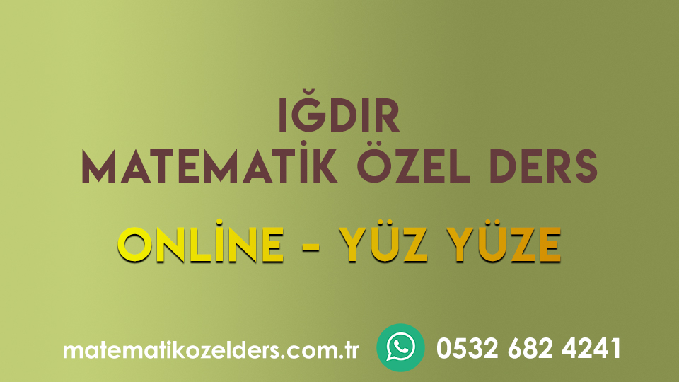 Iğdır Matematik Özel Ders